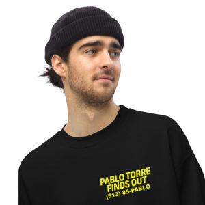 Pablo Torre Call Now Unisex Crew Sweatshirt