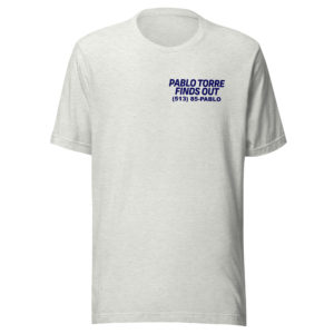 Pablo Torre Call Now Unisex tee