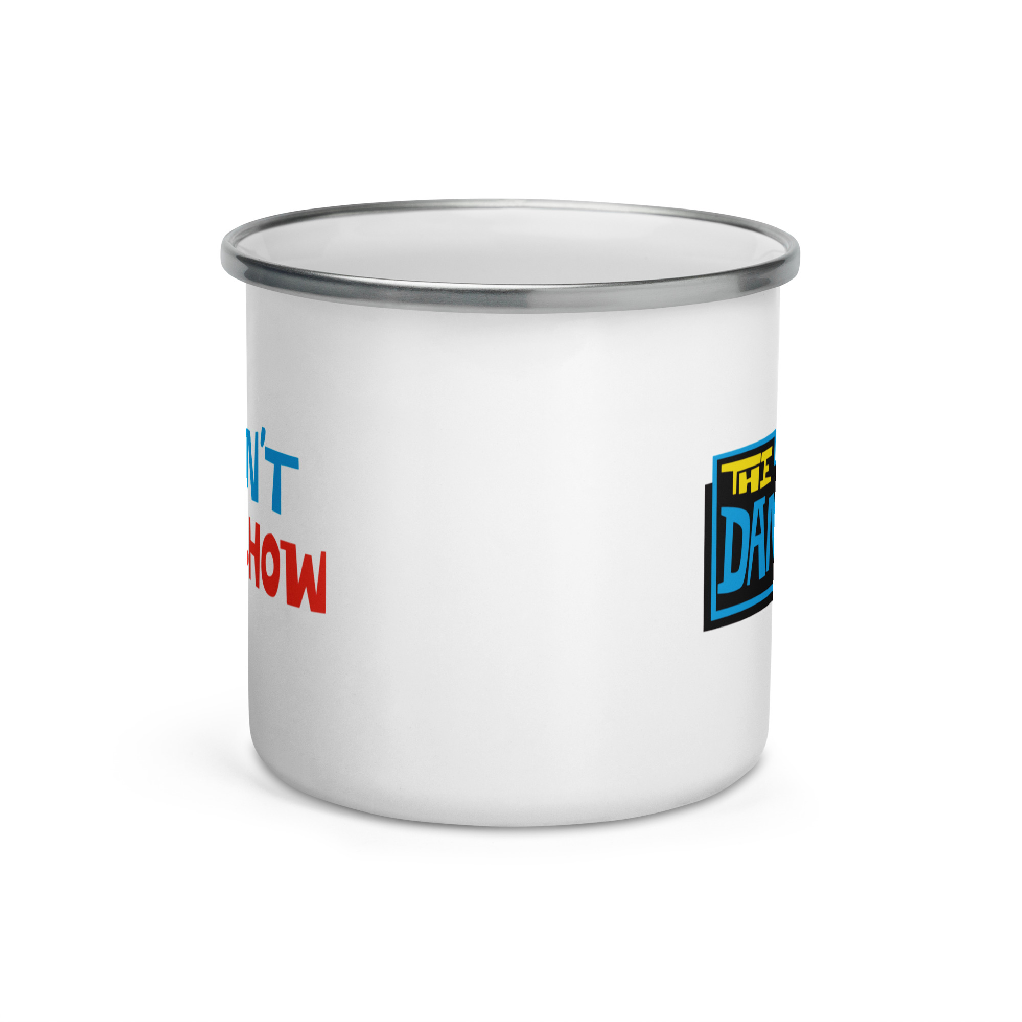 THE DAN LE BATARD SHOW ENAMEL MUG - Image 8
